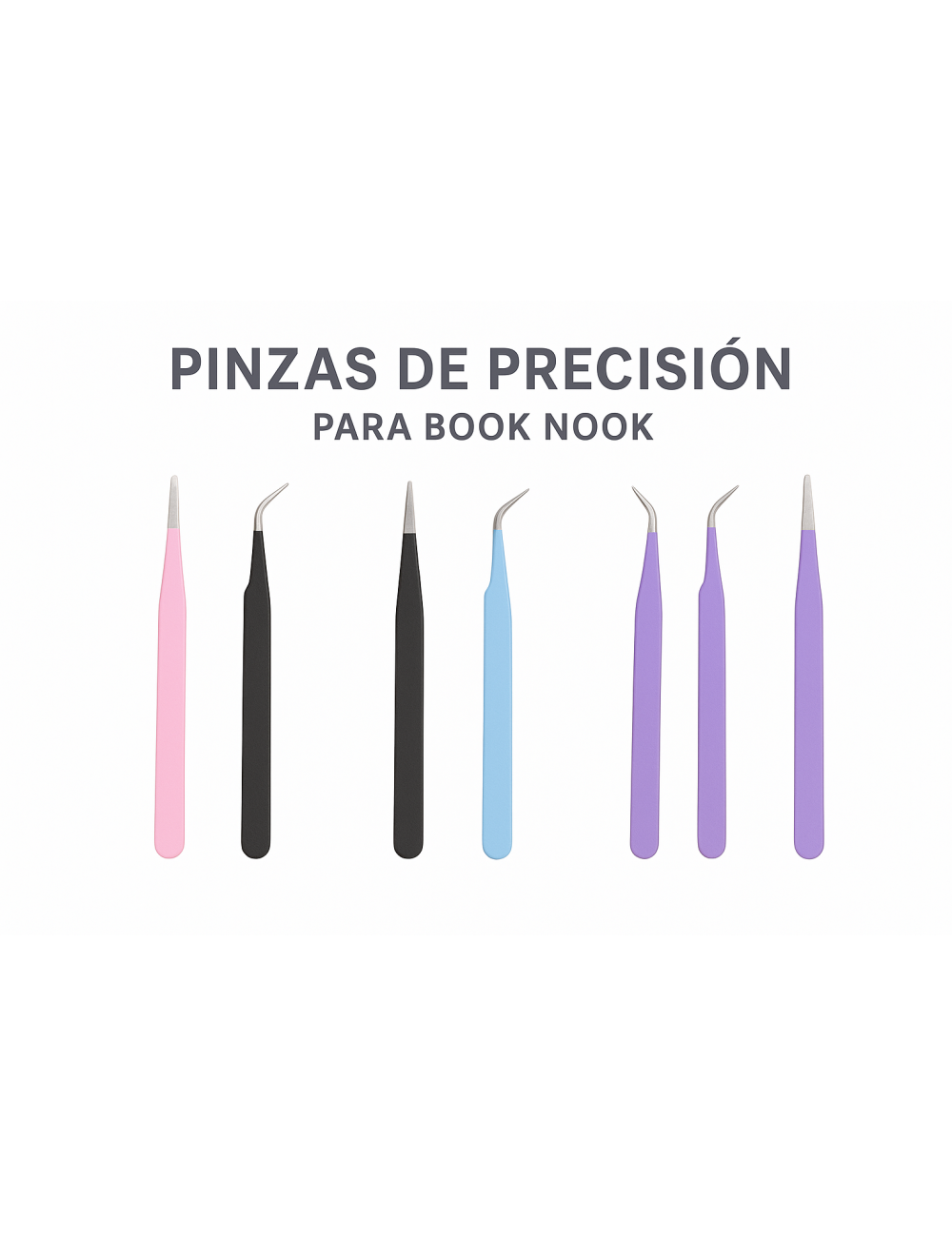 PINZAS PARA MAQUETAS, BOOK NOOK, MANUALIDADES...